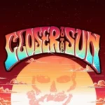 Closer to the Sun